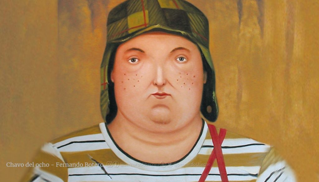 Chavo del ocho - Fernando Botero